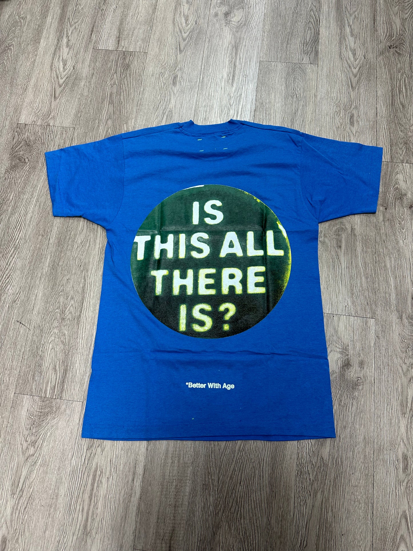 Better With Age "Abducted" Blue Tee
