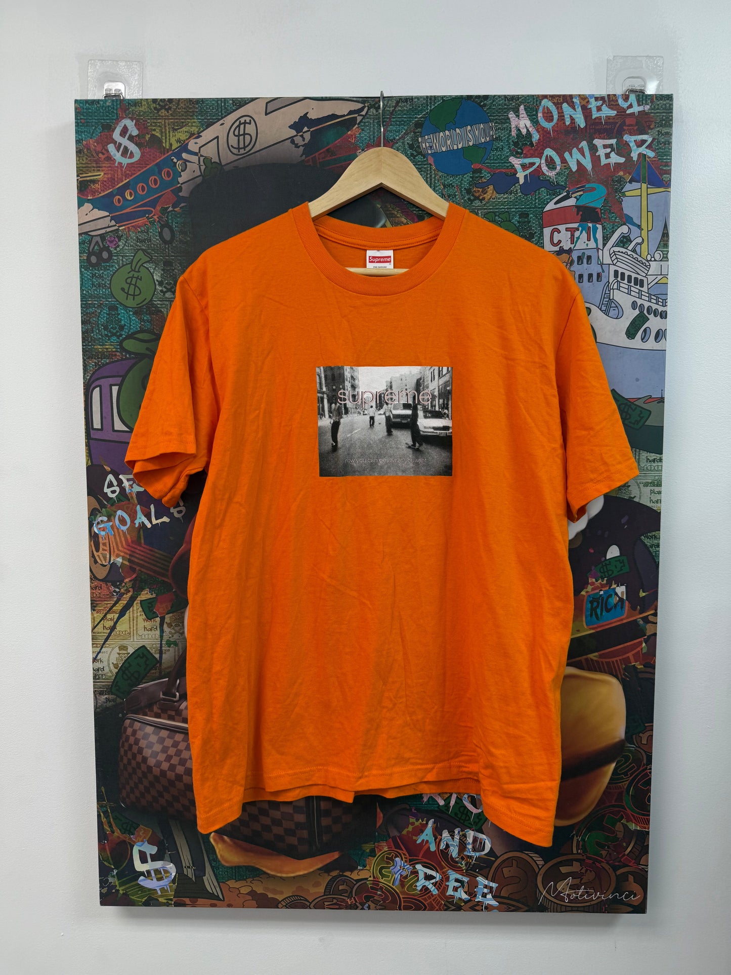 Supreme Orange Now You Can Get What You Want Tee